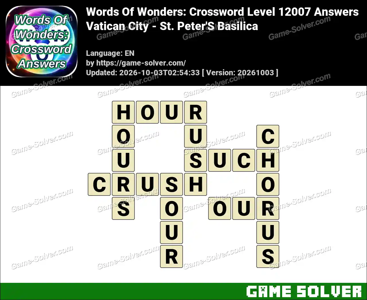 Words Of Wonders: Crossword Level 12007 Answers – Vatican City – St. Peter’S Basilica